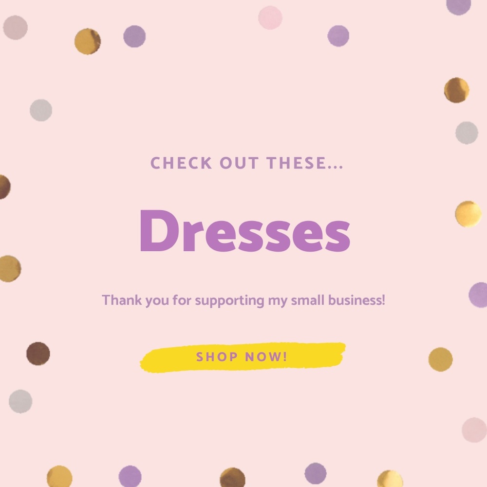 Dresses!!!
